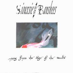 Siouxsie And The Banshees : Song from the Edge of the World